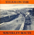 Book cover of Steam on the Waverley Route  by LESLIE, R.H. 
